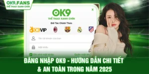 Đăng nhập ok9 với đường link chính thức