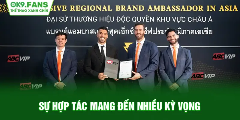Sự hợp tác mang đến nhiều kỳ vọng dành cho cả hai