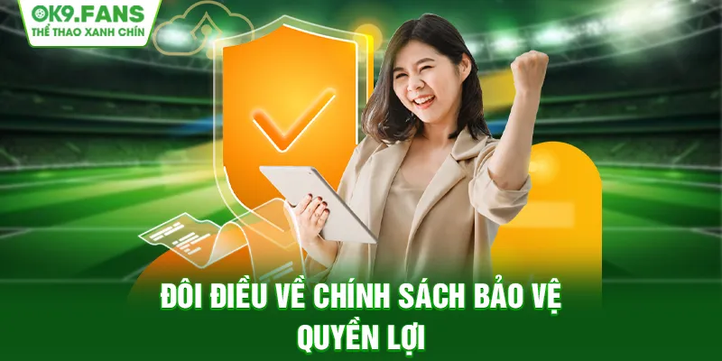 3 nội dung quan trọng không nên bỏ qua để bạn bảo vệ quyền lợi